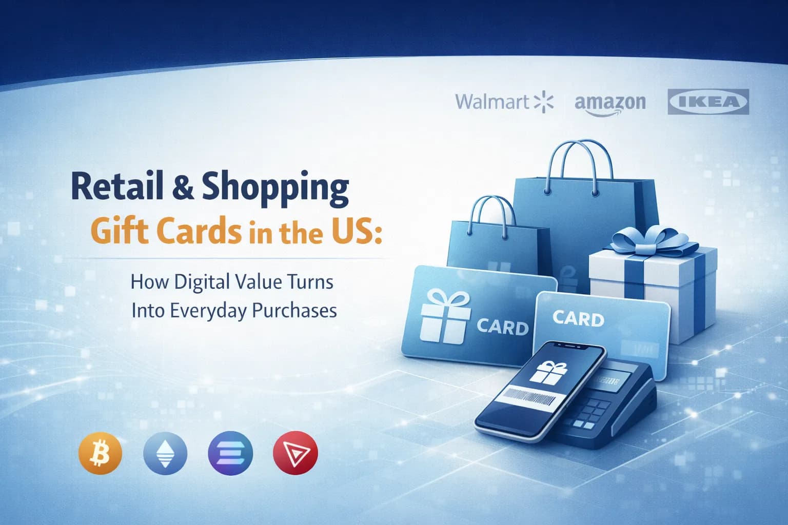 Retail & Shopping Gift Cards in the US – How Digital Value Is Used